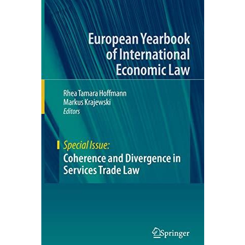 Coherence and Divergence in Services Trade Law [Hardcover]