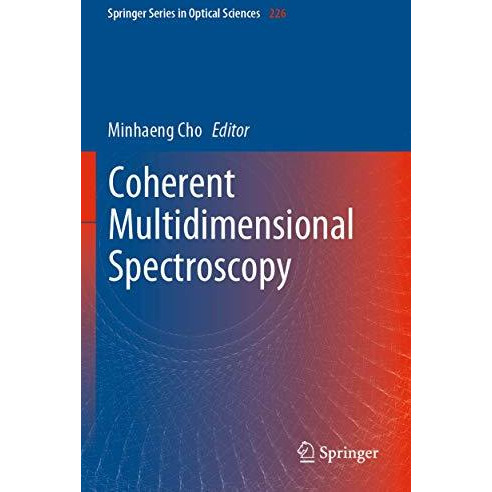 Coherent Multidimensional Spectroscopy [Paperback]