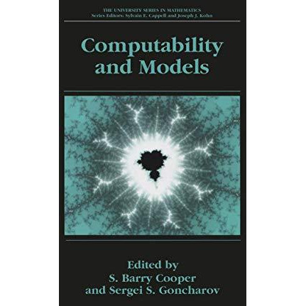 Computability and Models: Perspectives East and West [Hardcover]