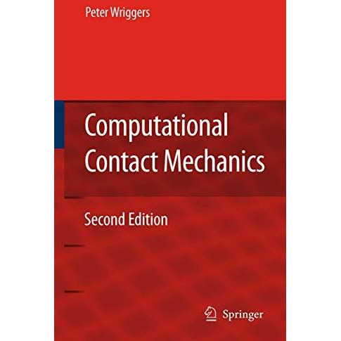 Computational Contact Mechanics [Hardcover]