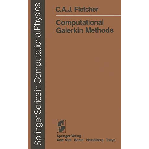 Computational Galerkin Methods [Paperback]