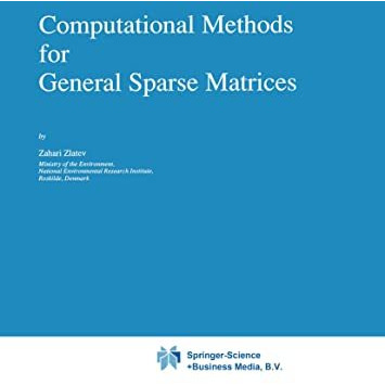 Computational Methods for General Sparse Matrices [Hardcover]