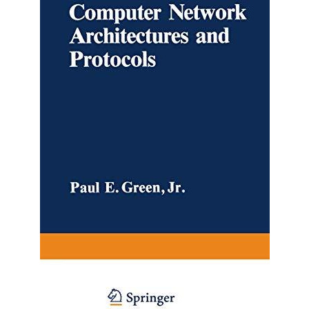 Computer Network Architectures and Protocols [Paperback]