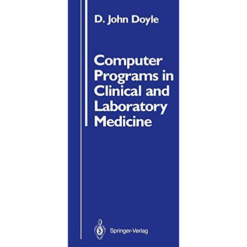 Computer Programs in Clinical and Laboratory Medicine [Paperback]