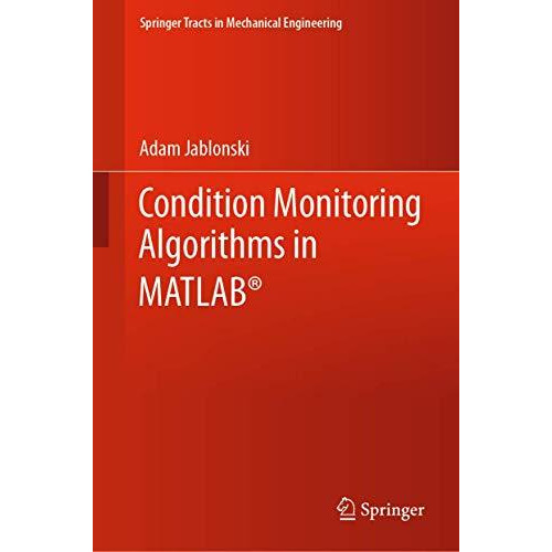 Condition Monitoring Algorithms in MATLAB? [Hardcover]