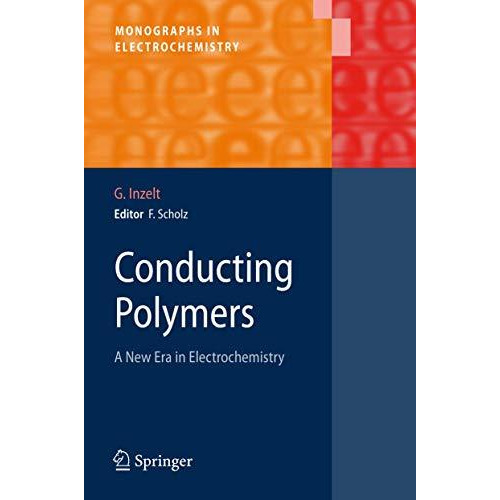 Conducting Polymers: A New Era in Electrochemistry [Paperback]