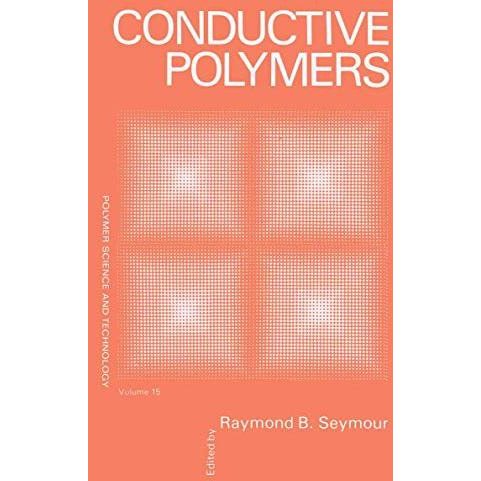 Conductive Polymers [Paperback]