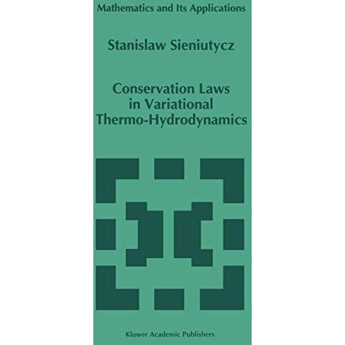 Conservation Laws in Variational Thermo-Hydrodynamics [Paperback]