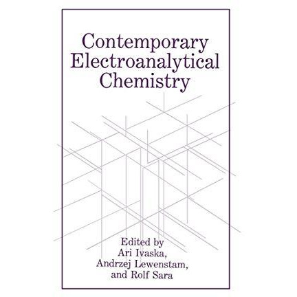 Contemporary Electroanalytical Chemistry [Paperback]