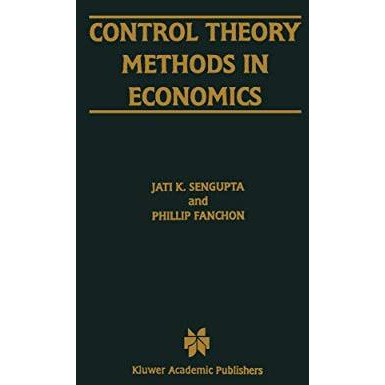 Control Theory Methods in Economics [Paperback]