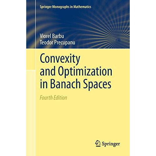 Convexity and Optimization in Banach Spaces [Hardcover]