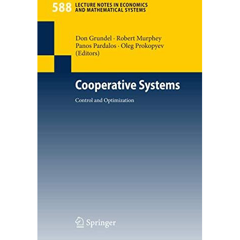 Cooperative Systems: Control and Optimization [Paperback]