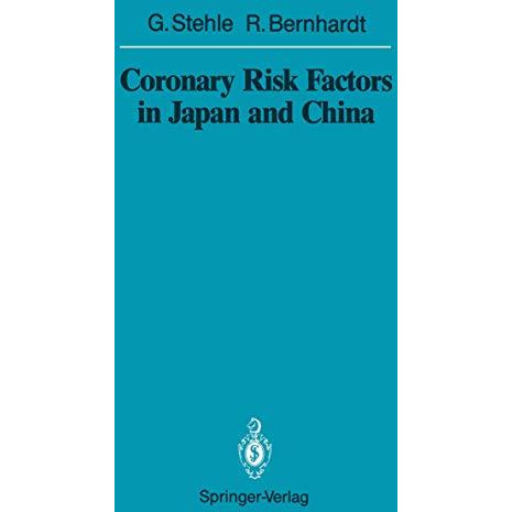 Coronary Risk Factors in Japan and China [Paperback]