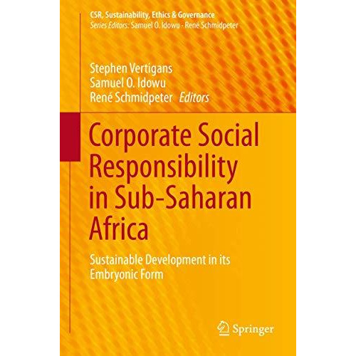 Corporate Social Responsibility in Sub-Saharan Africa: Sustainable Development i [Hardcover]