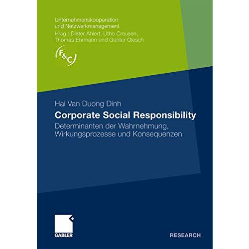 Corporate Social Responsibility: Determinanten der Wahrnehmung, Wirkungsprozesse [Paperback]