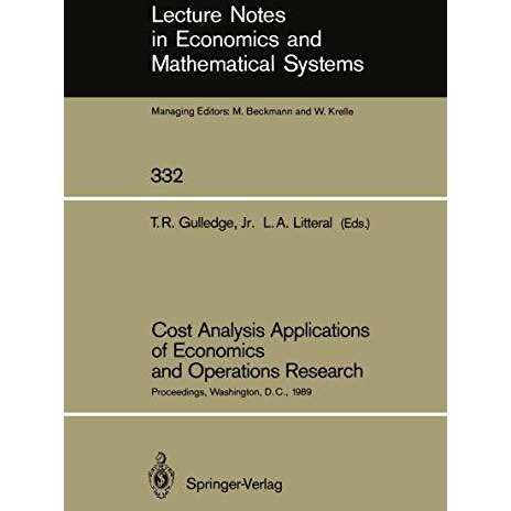 Cost Analysis Applications of Economics and Operations Research: Proceedings of  [Paperback]