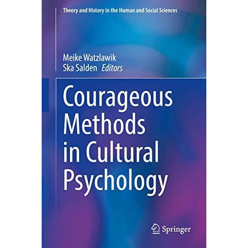 Courageous Methods in Cultural Psychology [Hardcover]