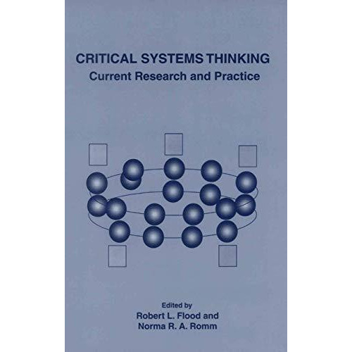 Critical Systems Thinking: Current Research and Practice [Hardcover]