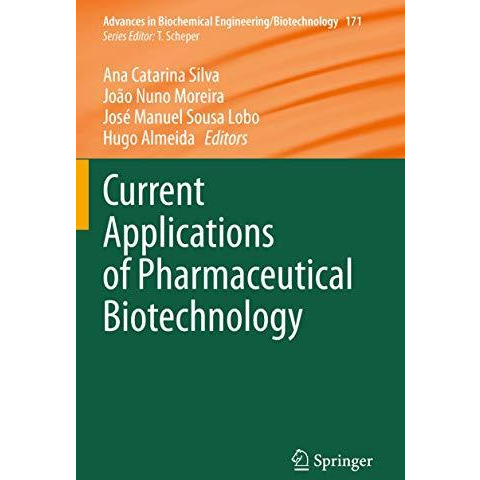 Current Applications of Pharmaceutical Biotechnology [Paperback]