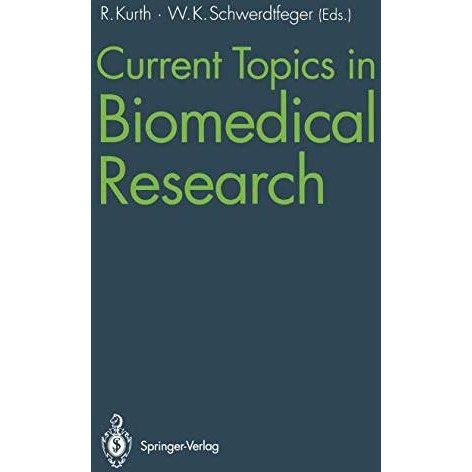 Current Topics in Biomedical Research [Paperback]