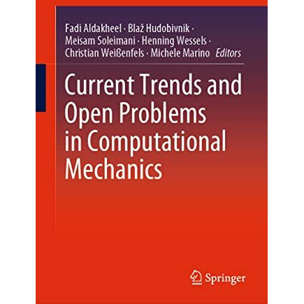 Current Trends and Open Problems in Computational Mechanics [Hardcover]