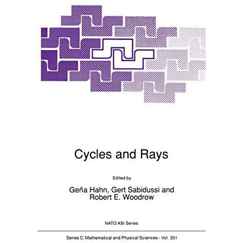 Cycles and Rays [Paperback]