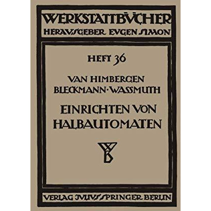 Das Einrichten von Halbautomaten: Die Einspindel-Maschinen System Potter & J [Paperback]