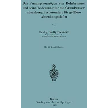 Das Fassungsverm?gen von Rohrbrunnen und seine Bedeutung f?r die Grundwasserabse [Paperback]