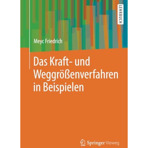 Das Kraft- und Weggr??enverfahren in Beispielen [Paperback]