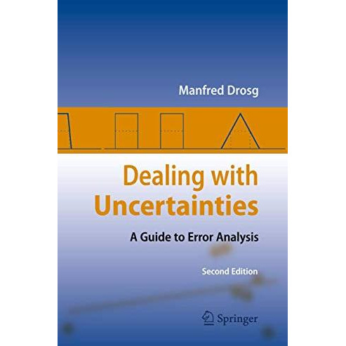 Dealing with Uncertainties: A Guide to Error Analysis [Paperback]