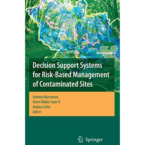 Decision Support Systems for Risk-Based Management of Contaminated Sites [Paperback]