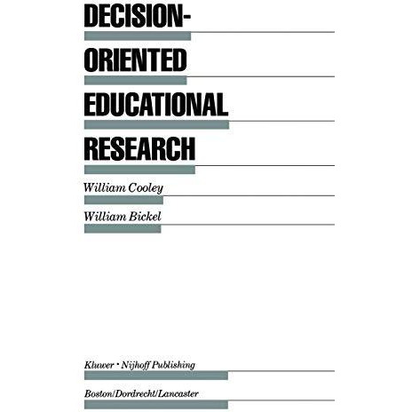 Decision-Oriented Educational Research [Paperback]