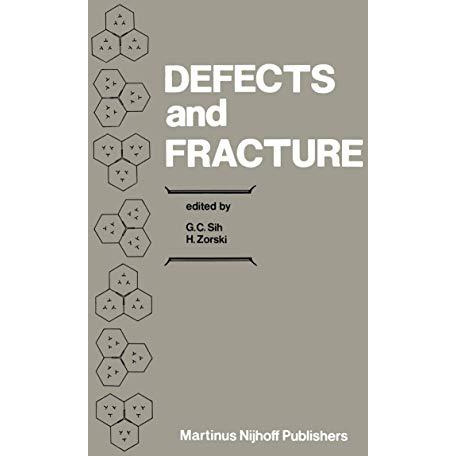 Defects and Fracture: Proceedings of First International Symposium on Defects an [Paperback]