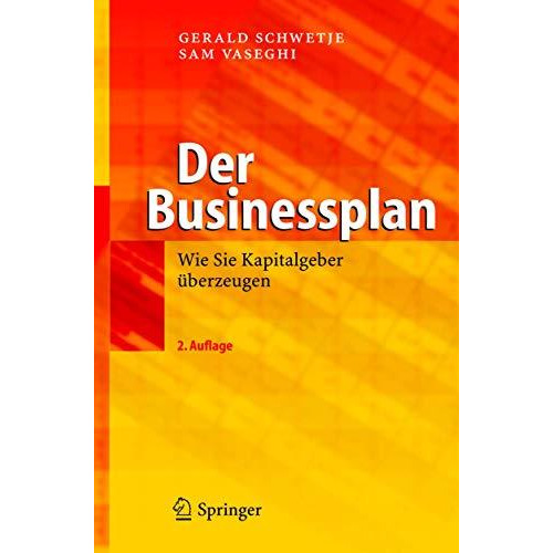 Der Businessplan: Wie Sie Kapitalgeber ?berzeugen [Hardcover]