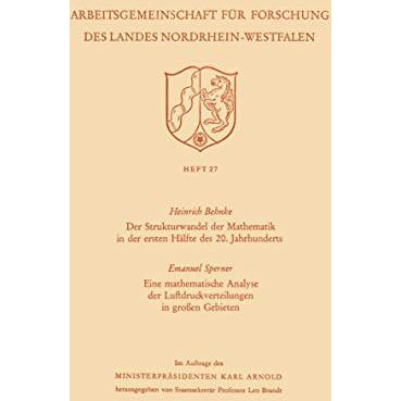 Der Strukturwandel der Mathematik in der ersten H?lfte des 20. Jahrhunderts. Ein [Paperback]