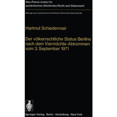 Der v?lkerrechtliche Status Berlins nach dem Vierm?chte-Abkommen vom 3. Septembe [Paperback]