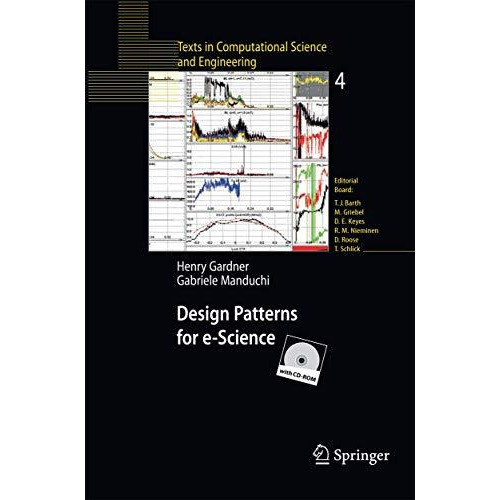 Design Patterns for e-Science [Paperback]