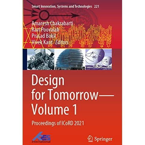 Design for TomorrowVolume 1: Proceedings of ICoRD 2021 [Paperback]