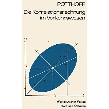 Die Korrelationsrechnung im Verkehrswesen [Paperback]