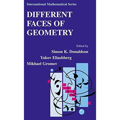 Different Faces of Geometry [Hardcover]