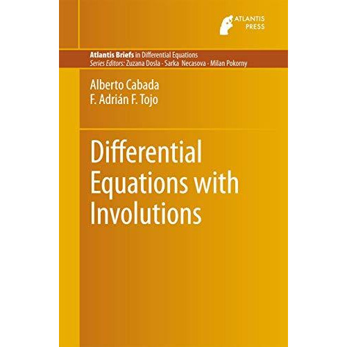 Differential Equations with Involutions [Paperback]