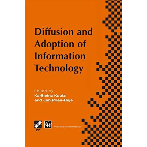 Diffusion and Adoption of Information Technology: Proceedings of the first IFIP  [Hardcover]