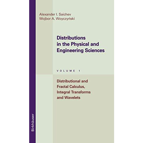 Distributions in the Physical and Engineering Sciences: Distributional and Fract [Paperback]