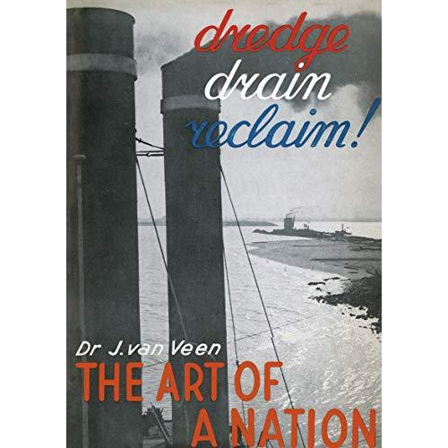 Dredge Drain Reclaim: The Art of a Nation [Paperback]