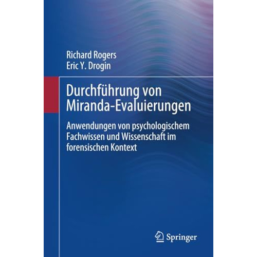 Durchf?hrung von Miranda-Evaluierungen: Anwendungen von psychologischem Fachwiss [Paperback]