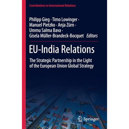 EU-India Relations: The Strategic Partnership in the Light of the European Union [Paperback]