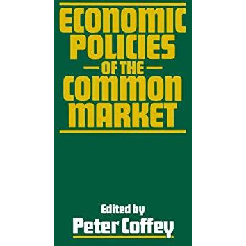 Economic Policies of the Common Market [Paperback]