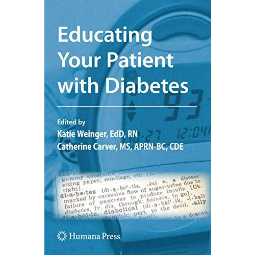 Educating Your Patient with Diabetes [Paperback]