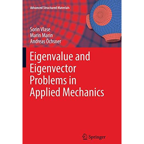 Eigenvalue and Eigenvector Problems in Applied Mechanics [Paperback]