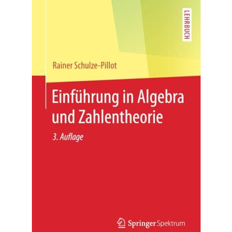 Einf?hrung in Algebra und Zahlentheorie [Paperback]